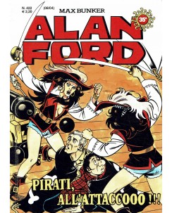 Alan Ford n. 422 pirati all'attacco di Max Bunker ed. Max Bunker