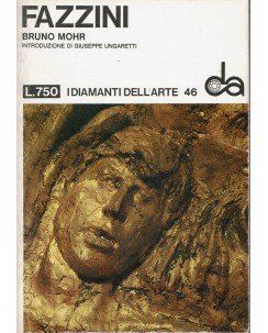 I diamanti dell'arte  46 Bruno Mohr Fazzini ed. Sansoni A45