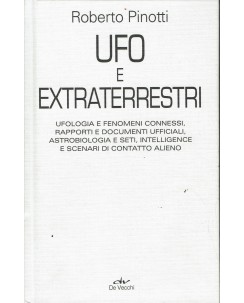 Roberto Pinotti : ufo e extraterrestri ed. De Vecchi A45
