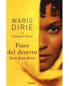 Waris Dirie : fiore del deserto storia di una donna ed. Garzanti NUOVO B36