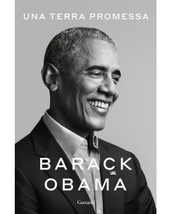 Barack Obama : una terra promessa ed. Garzanti NUOVO B36