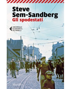 Steve Sem Sandberg : gli spodestati ed. Feltrinelli NUOVO B37