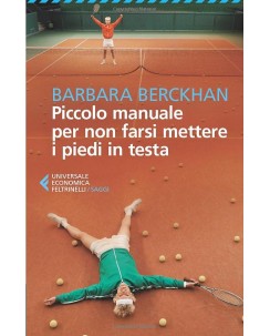 Barbara Berckhan : piccolo manuale per non farsi mette ed. Feltrinelli NUOVO B41