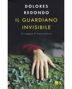 Dolores Redondo : il guardiano invisibile ed. TEA NUOVO B41