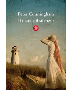 Peter Cunningham : il mare e il silenzio ed. SEM NUOVO B44