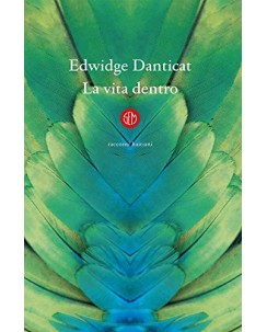 Edwidge Danticat : la vita dentro ed. SEM NUOVO B44