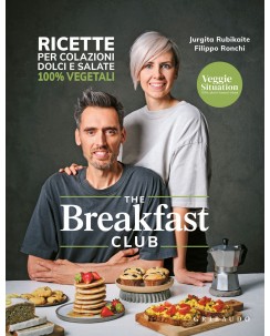 Rubikaite Ronchi : the breakfast club ricette colazioni dolci ed. Gribaudo B48