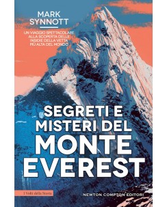 Mark Synnott : segreti e misteri del Monte Everest ed. Newton B06