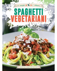 Haugen Williams : spaghetti vegetariani ed. Newton B06