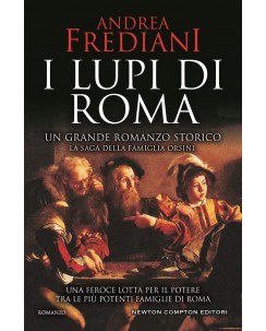 Andrea Frediani : i lupi di Roma ed. Newton B06