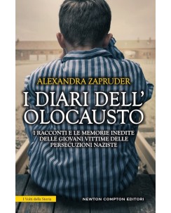 Alexandra Zapruder : i diari dell'olocausto ed. Newton B48