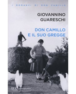 Giovanni Guareschi : Don Camillo e il suo gregge ed. Bur B48