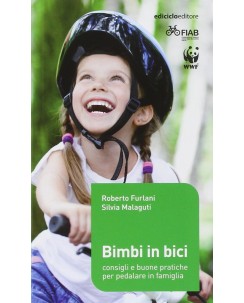 Furlani Malaguti : bimbi in bici consigli pratiche pedalare in famiglia B40