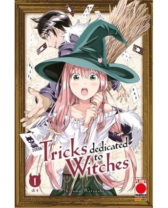 Tricks Dedicated to Witches  1 di Shizumu Watanabe NUOVO ed. Panini