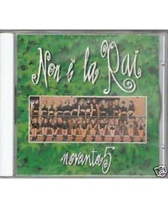 CD Non e' la Rai Novanta5 RTI 1994 22 tracce  B48