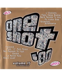 CD  One Shot '80 Vol. 15 disco e dance italia 2 CD Universal 2003 38 tracce B48