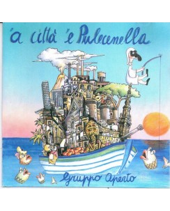 CD Gruppo Aperto 'A citta' 'e pulecenella Easy Records 1992 8tracce B41