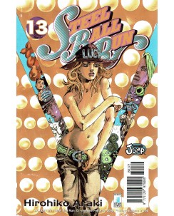 Steel Ball Run n.13 di Hirohiko Araki JoJo prima ed. Star Comics