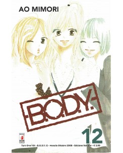 B.o.d.y. Body n.12 di Ao Mimori aut. She is Mine ed. Star Comics