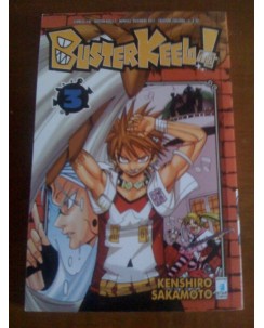 Buster Keel! di Kenshiro Sakamoto n. 3 ed. Star Comics