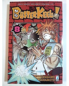 Buster Keel! di Kenshiro Sakamoto n. 8 ed. Star Comics
