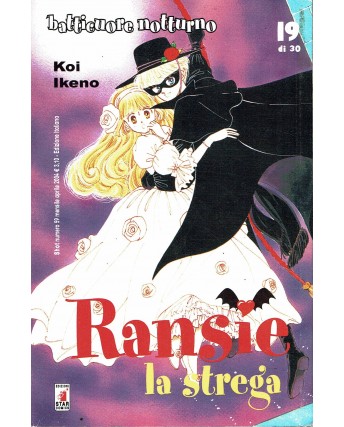 Ransie La Strega - Batticuore Notturno di Koi Ikeno N.19 ed. Star Comics