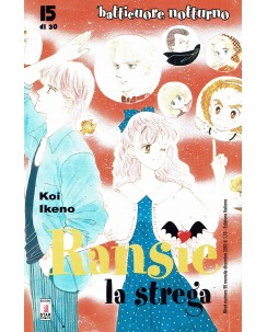 Ransie La Strega - Batticuore Notturno di Koi Ikeno N.15 ed. Star Comics