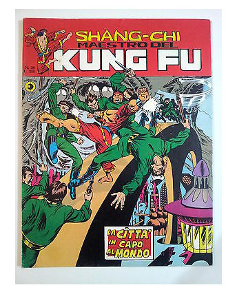 Shang-Chi - Maestro del Kung Fu n. 38 Serie Gigante * ed. Corno FU03