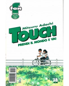 Touch - Prendi Il Mondo E Vai di Mitsuro Adachi N. 18 ed. Star Comics