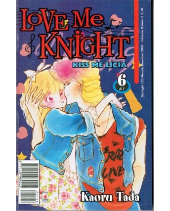 Love Me Knight - Kiss Me Licia di Kaoru Tada  n. 6 ed. Star Comics