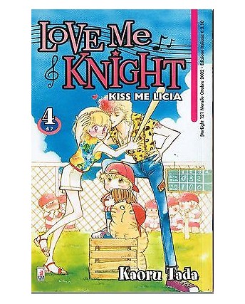 Love Me Knight - Kiss Me Licia di Kaoru Tada  n. 4 ed. Star Comics