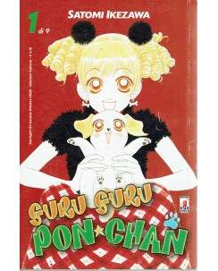 Guru Guru Pon Chan 1 di 9 di Satomi Ikezawa ed. Star Comics