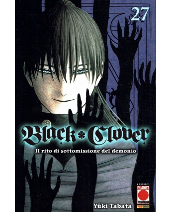Black Clover n.27 di Yuki Tabata RISTAMPA ed.Panini NUOVO