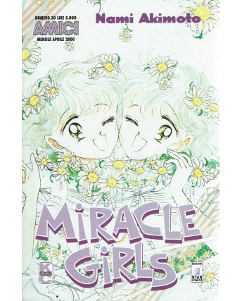 Amici (Miracle Girls)  N. 30 Ed. Star Comics