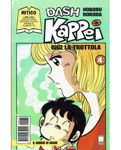 Dash Kappei Gigi la Trottola  4 di Noboru Rokuda ed. Star Comics
