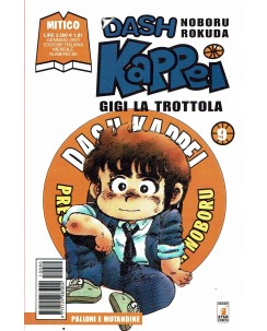 Dash Kappei Gigi la Trottola  9 di Noboru Rokuda ed. Star Comics
