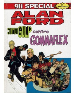 Gli Speciali Alan Ford : Supergulp contro Gommaflex ed. Max Bunker Press BO10