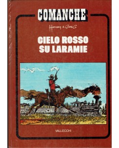 Comanche - Cielo rosso su Laramie di Hermann e Greg ed. Vallecchi FU10