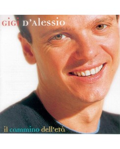 CD Gigi D'Alessio :  Il Cammino Dell'Eta' - 12 tracce BMG B40
