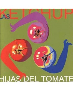 CD Las Ketchup : Hijas Del Tomate - 10 tracce Columbia B40