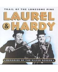 CD Laurel e Hardy : Trail of the Lonesome Pine 24 tracce Prism B40
