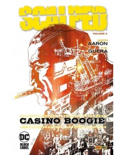 Dc Black Label Scalped  2 Casino Boogie di Aaron ed. Paninin NUOVO SU27