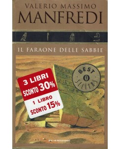 Valerio Massimo Manfredi : Il Faraone delle sabbie ed. Oscar Mondadori A94