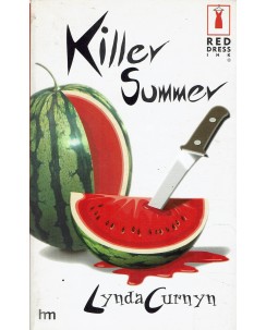 Lynda Curnyn : Killer summer ed. Harlequin Mondadori A94