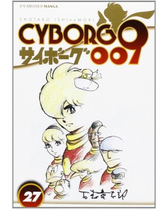 Cyborg 009 n.27 di Shotaro Ishinomori ed. Jpop