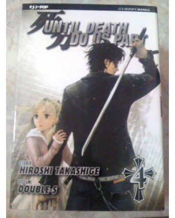 Until Death Do Us Part di Hiroshi Takeshige N.  4 ed. Jpop