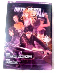 Until Death Do Us Part di Hiroshi Takeshige N. 10 ed. Jpop