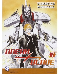Break Blade n. 7 di Yunosuke Yoshinaga ed. Gp NUOVO