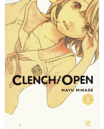 Clench Open  1 di Mayu Minase ed. GP