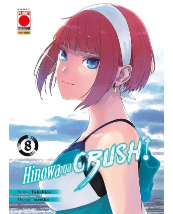 Hinowa ga Crush !  8 di Takahiro seguito di Akame Ga Kill ed. Panini